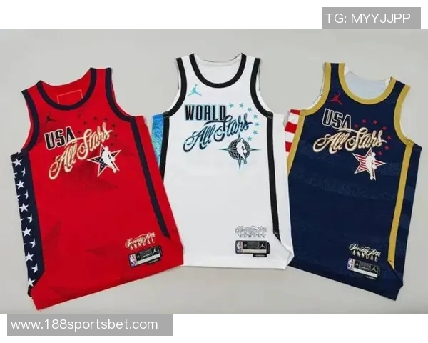 全明星球衣发布美国队红蓝两款世界队白色背面印国旗彰显团结精神